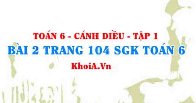 Bài 2 trang 104 SGK Toán 6 tập 1 Cánh Diều